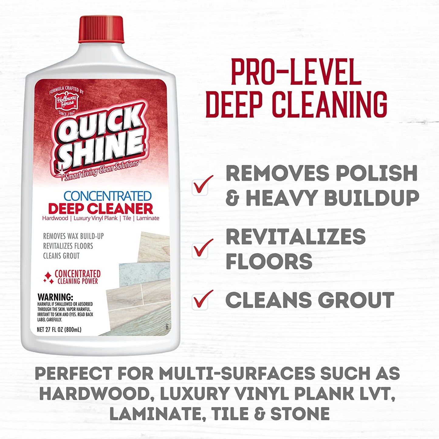 Quick Shine Multi Surface Deep Floor Cleaner and Remover 27Oz | Removes Wax Build-Up, Revitalizes Floors & Cleans Grout | Use on Hardwood, Laminate, LVT, Tile and Stone | Pro-Level Cleaning